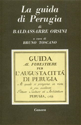 Guida al forestiere per l'augusta città di Perugia (1784).